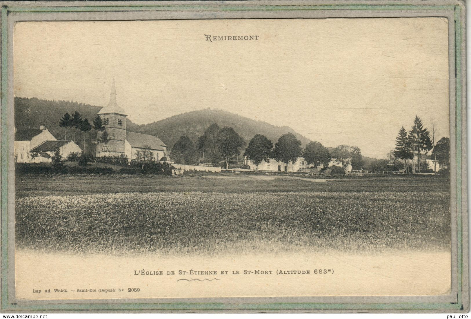 CPA - (ST 88) SAINT-ETIENNE-de-REMIREMONT - Aspect De L'Eglise Et Du St-Mont  En 1910 - Ad. Weick - Saint Etienne De Remiremont