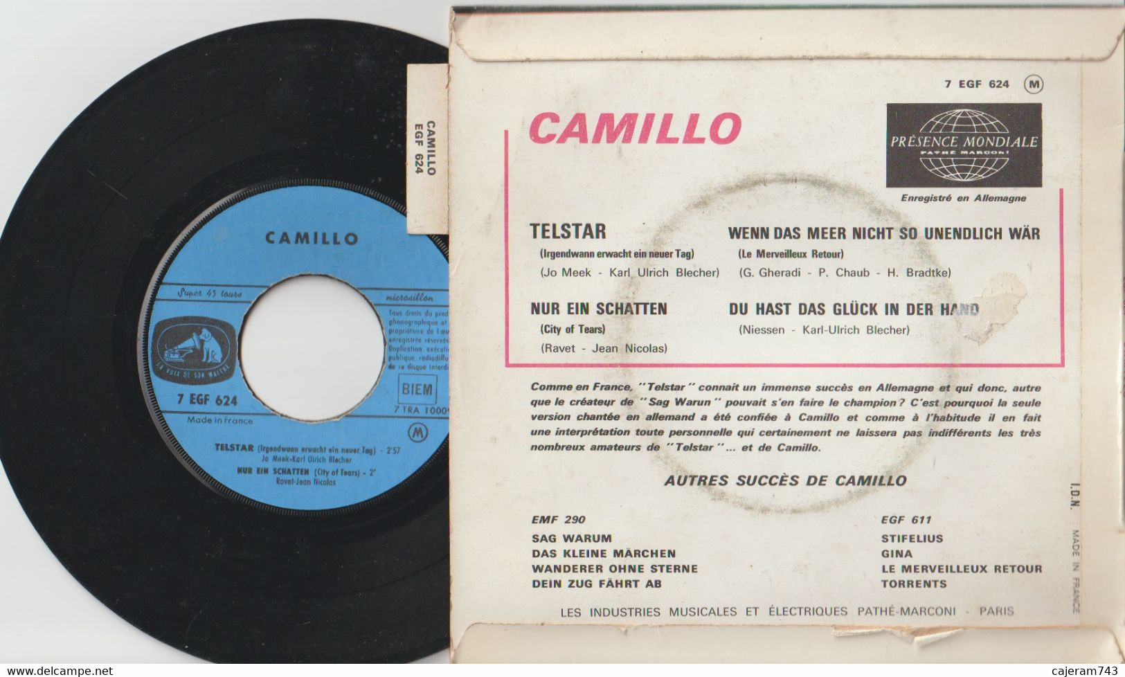 45T. CAMILLO. TELSTAR - +3 En Titres Allemand - MADE IN FRANCE Avec LANGUETTE - Altri - Musica Tedesca