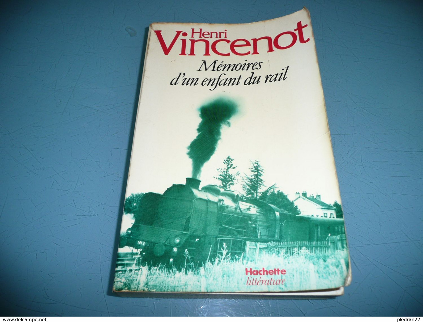 TRAIN CHEMIN DE FER HENRI VINCENOT MEMOIRES D'UN ENFANT DU RAIL 1980 - Chemin De Fer & Tramway