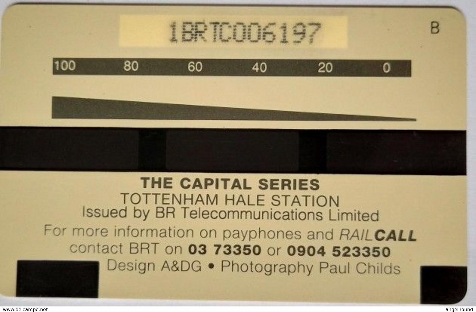 UK  £3  1BRTC  BRT  Railcall - Tottenham Hale Station - [ 5] Eurostar, Cardlink & Railcall
