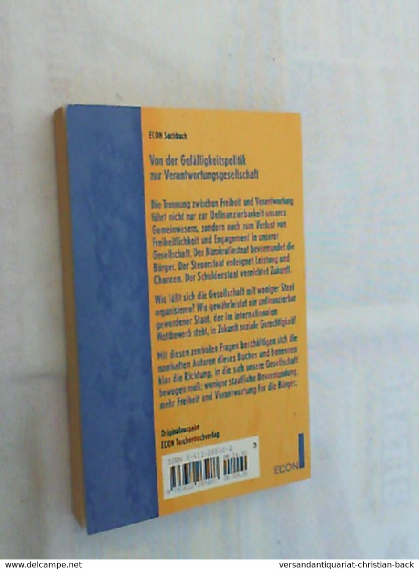 Von Der Gefälligkeitspolitik Zur Verantwortungsgesellschaft : Wiesbadener Grundsätze - Für Die Liberale Bürger - Contemporary Politics