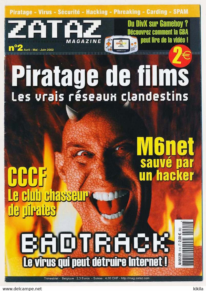 Journal Revue Informatique ZATAZ Magazine N° 2 Avril / Juin 2002 Les Réseaux Clandestins De Piratage De Films - M6net* - Informática