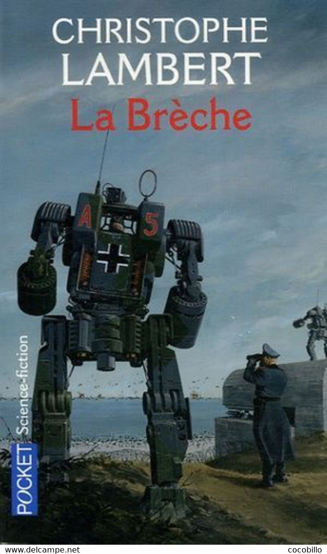 La Brèche - De Christophe Lambert - Pocket - N° 5881 - 2007 - Presses Pocket