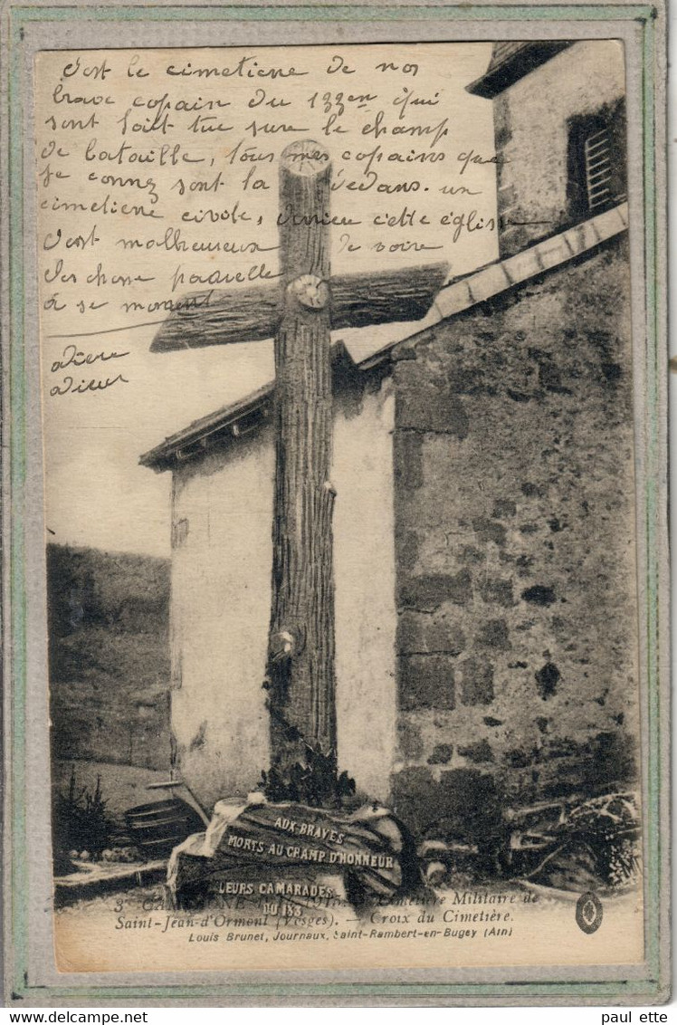 CPA - ST (88) SAINT-JEAN-d'ORMONT - Aspect De La Croix Dédiée Aux Braves Morts Au Champ D'Honneur En 1914 / 18 - Saint Etienne De Remiremont