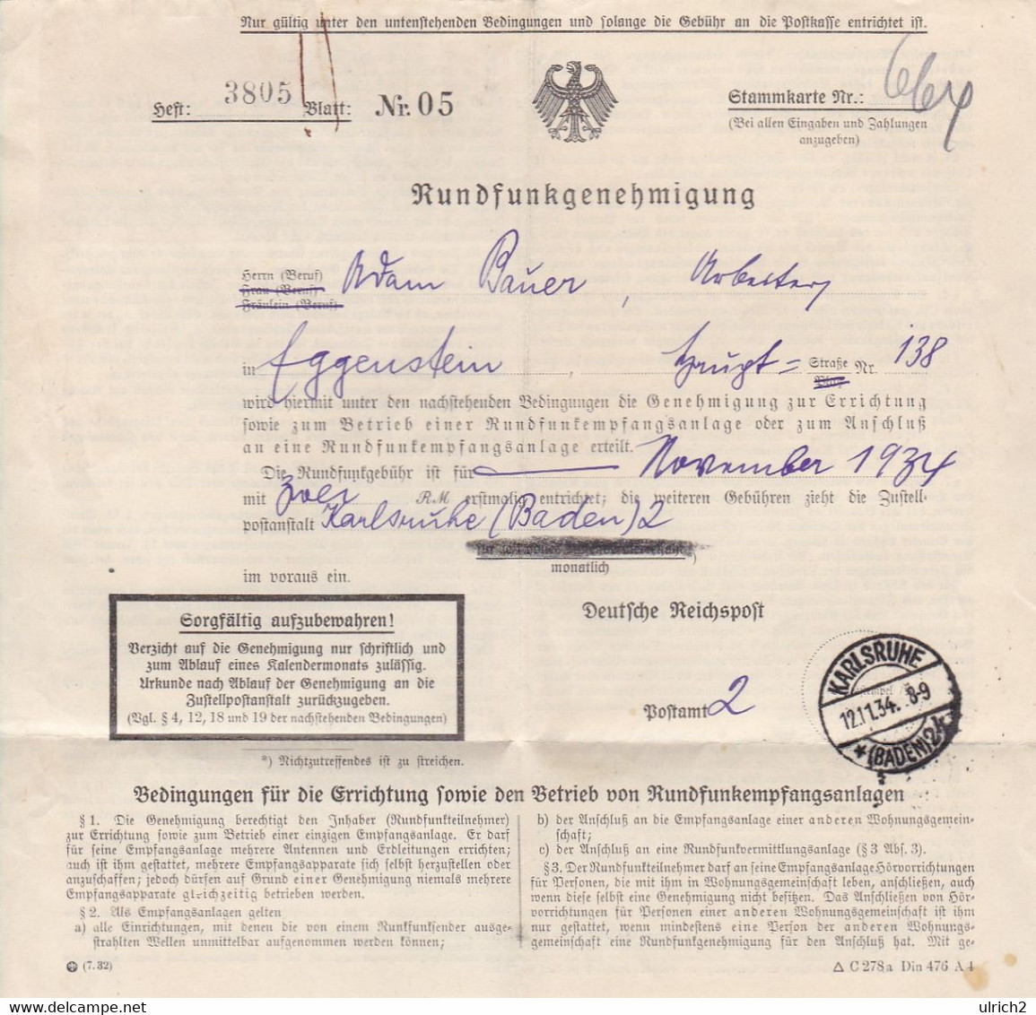 Deutsches Reich Rundfunkgenehmigung Karlsruhe 1934 Und Merkblatt Haftpflichtversicherung Für Rundfunkteilnehmer (63163) - Documenti Storici