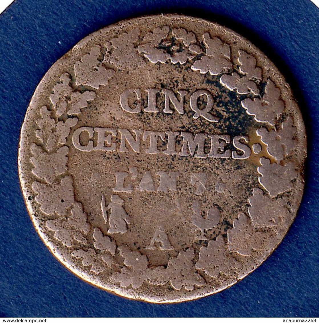 FRANCE..... CINQ CENTIMES DUPRE....AN 7 A - 1792-1804 First French Republic