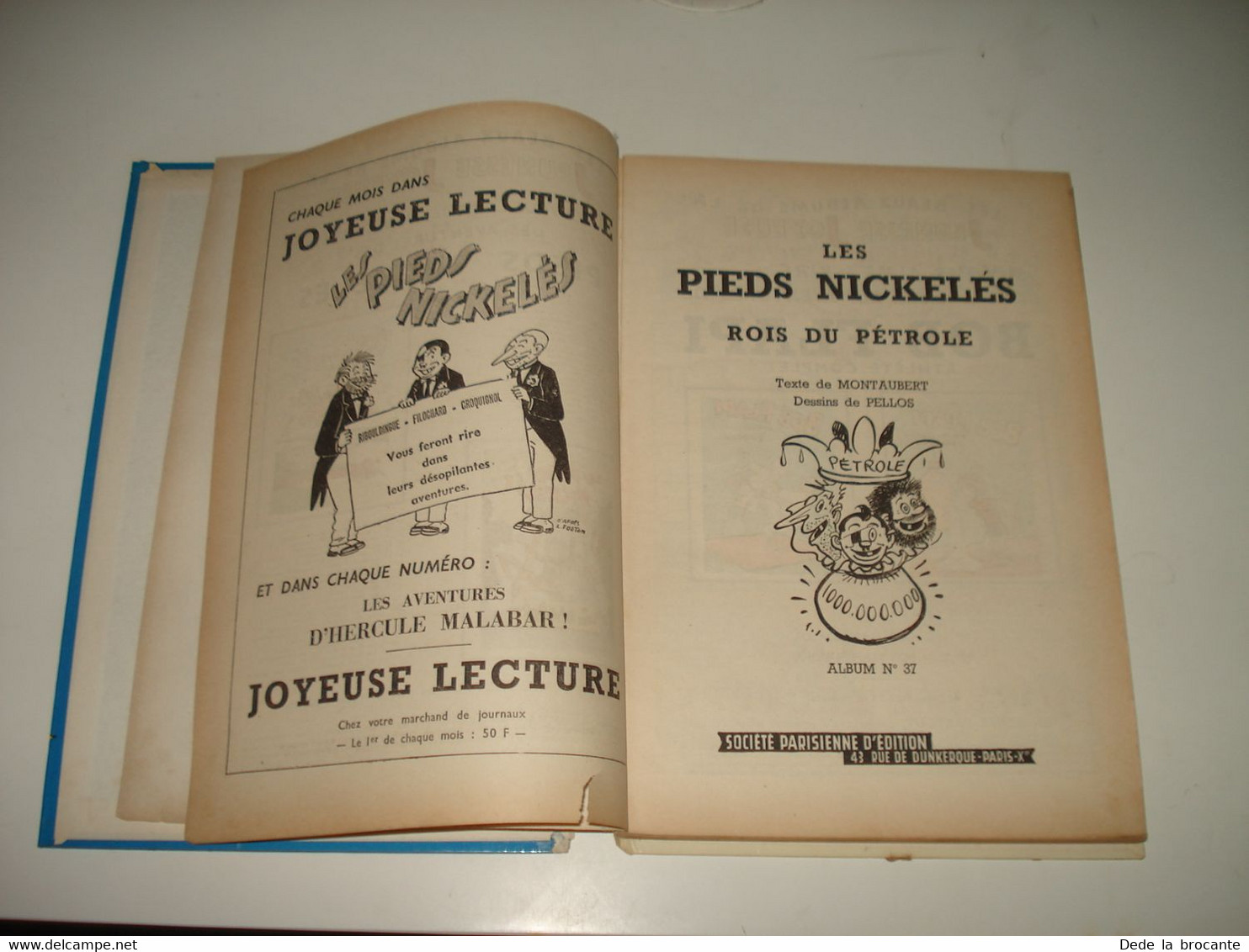 C47 / Recueil  " Pieds Nickelés " - 4 Histoires N° 37 , 38 , 39 , 40 - 200 pages