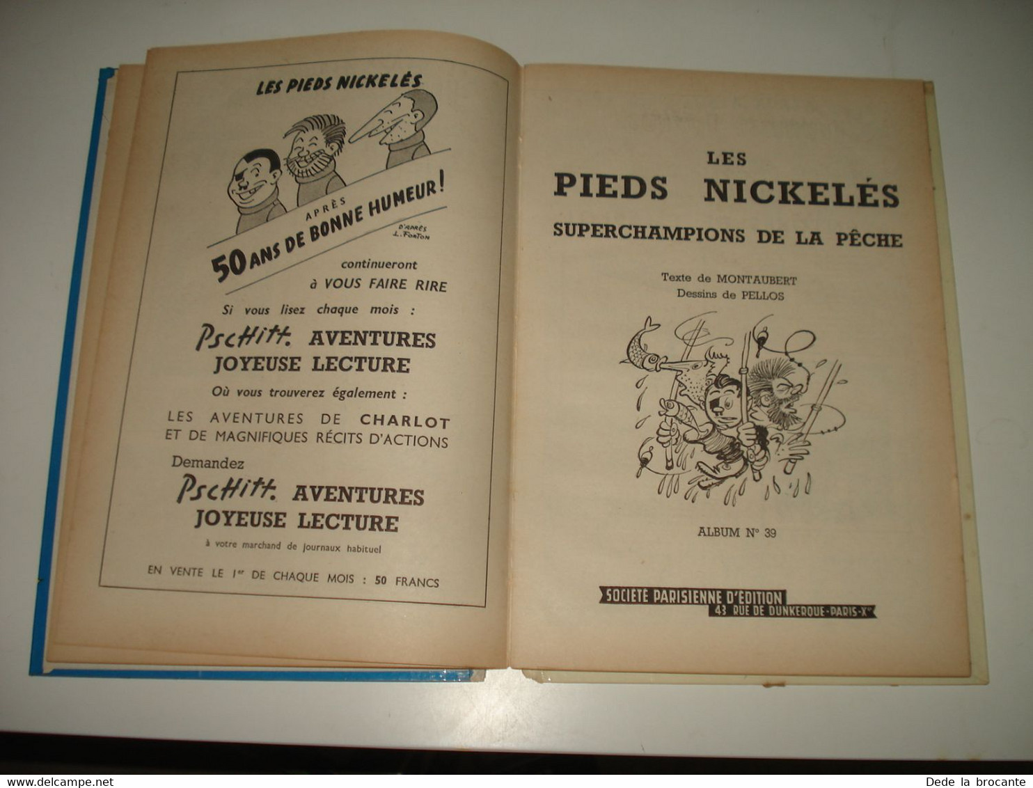 C47 / Recueil  " Pieds Nickelés " - 4 Histoires N° 37 , 38 , 39 , 40 - 200 pages