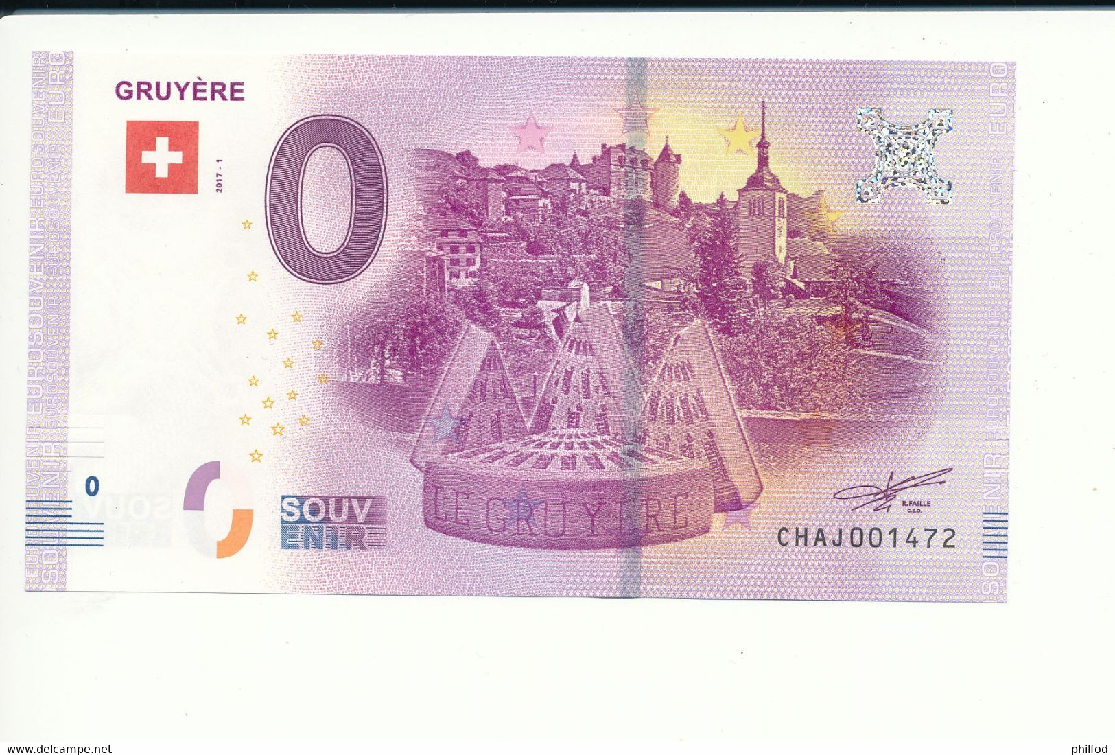 Billet Touristique 0 Euro - GRUYÈRE - CHAJ  - 2017-1 - N° 1472 - Billet épuisé - Autres & Non Classés