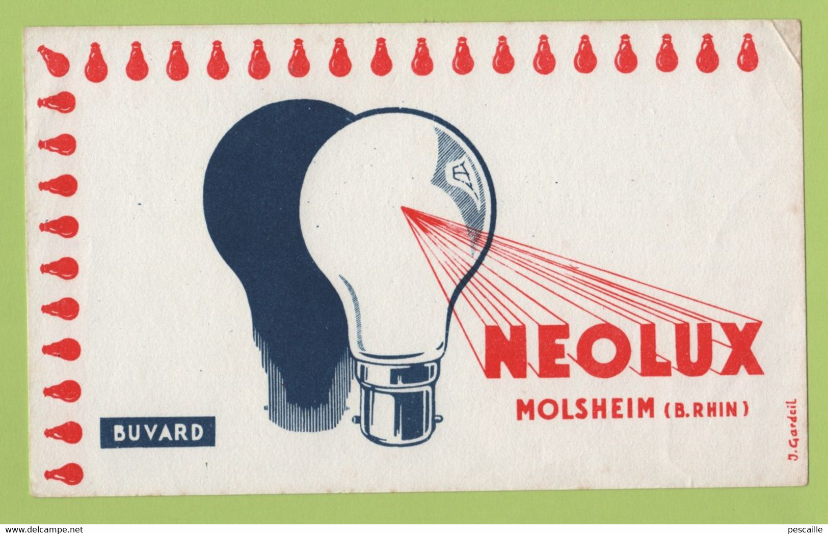 BUVARD PUBLICITAIRE AMPOULE ELECTRIQUE NEOLUX à MOLSHEIM BAS RHIN / J. GARDEIL ILLUSTRATEUR - Elettricità & Gas