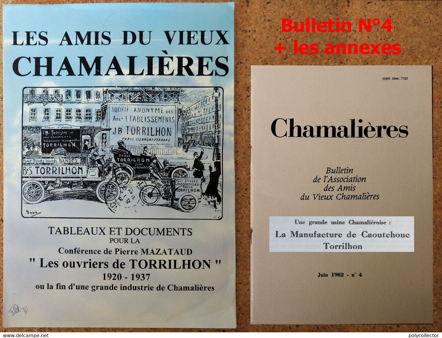 Manufacture Caoutchouc TORRILHON Chamalières Bulletin N°4 1982 Association Amis Vieux Chamalières + Recueil Des Annexes - Auvergne