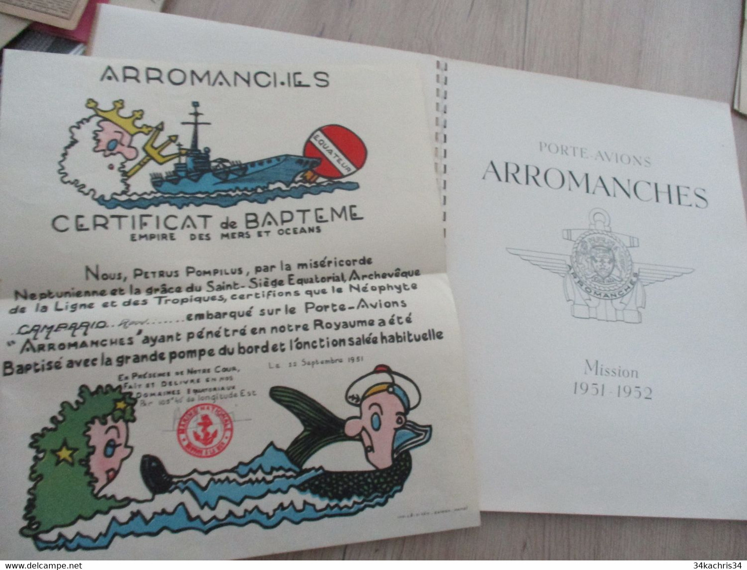 1952 Draeger Porte Avions Arromanches Livre Campagne 1951/1952 + Diplôme Baptême En L'état - Schiffe