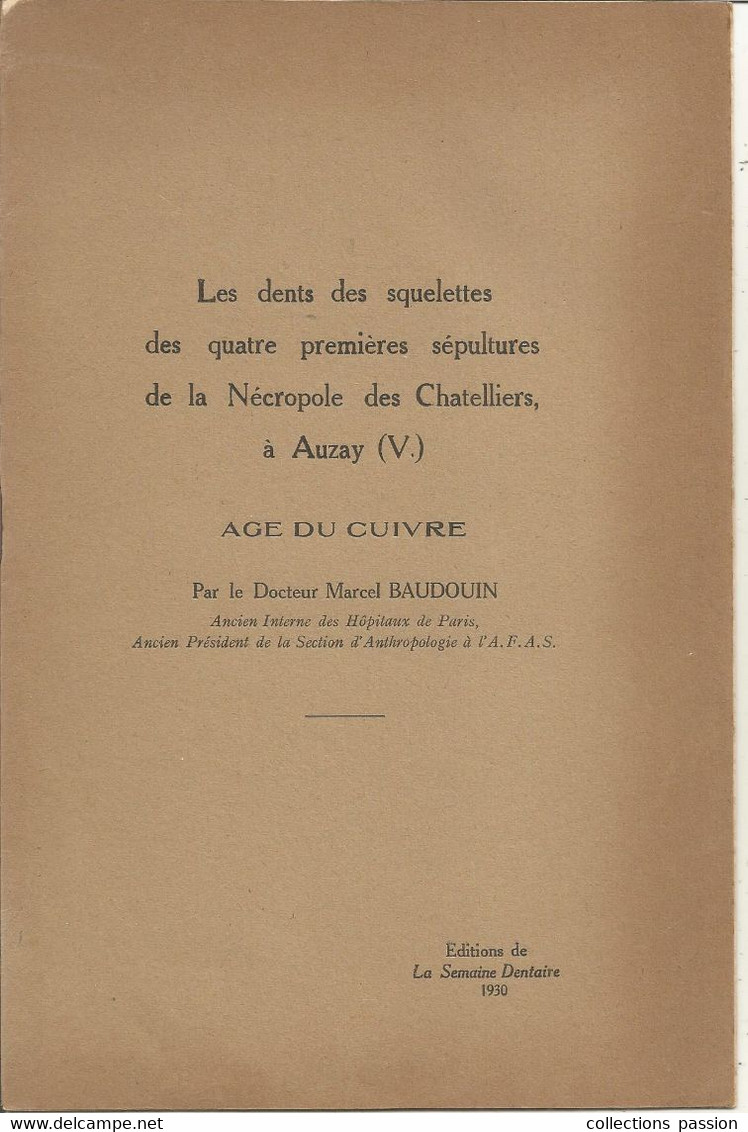 Archéologie,  Dr. M. Baudoin, 1930, Les Dents Des Squelettes De La Nécropole Des Chatelliers, Auray,  Frais Fr 2.25 E - Archéologie