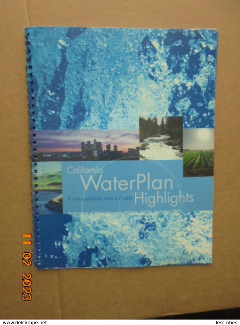 California Water Plan Highlights : A Framework For Action (Department Of Water Resources Bulletin 160-05 December 2005) - Geología