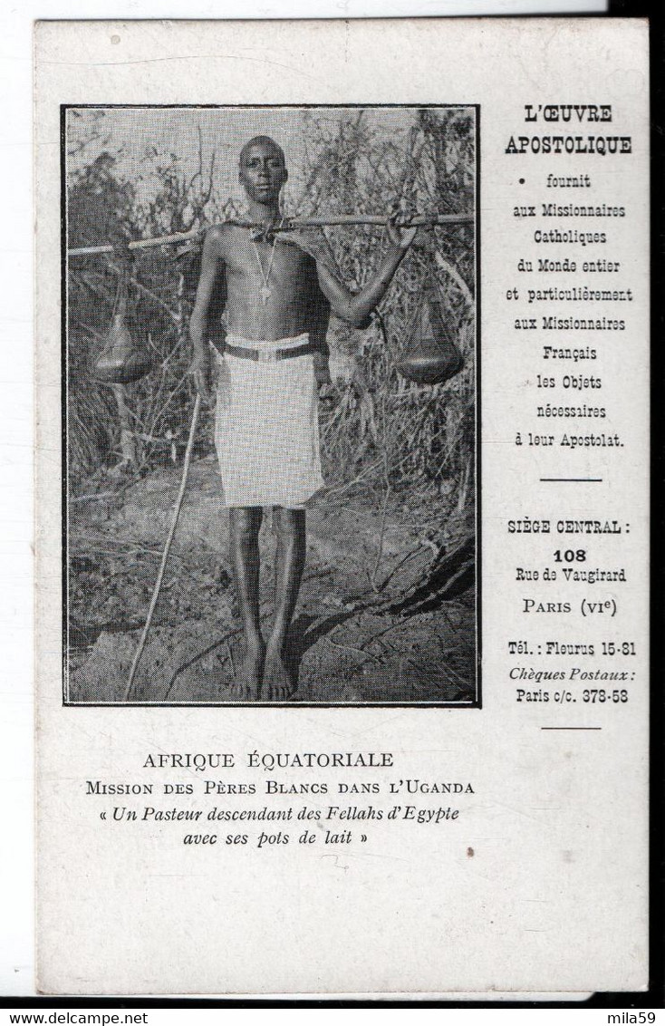 Afrique Equatoriale. Mission Des Pères Blancs Dans Ouganda. "Un Pasteur Descendant Des Fellahs D'Egypte Avec Pots Lait" - Oeganda