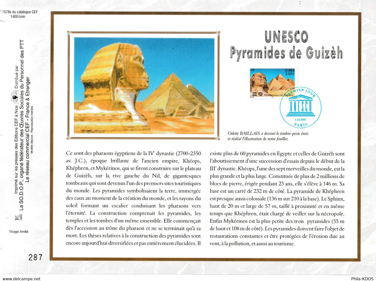 " UNESCO 2001 : LES PYRAMIDES DE GUIZEH " Sur Feuillet CEF Sur Soie De 2001  N° YT Serv 124. Parfait état FDC à Saisir ! - Aegyptologie
