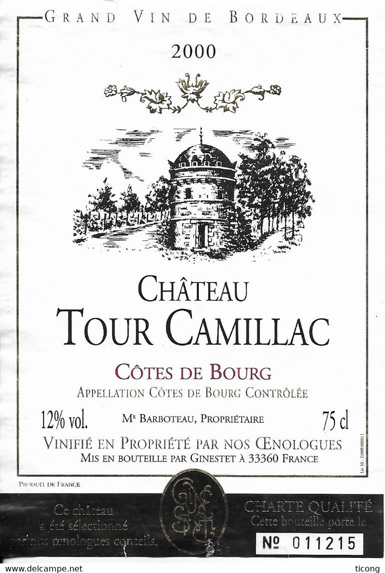 CHATEAU TOUR CAMILLAC COTE DE BOURG 2000 - BOUTEILLE NUMEROTEE - GINESTET GIRONDE, VOIR LE SCANNER - Schlösser