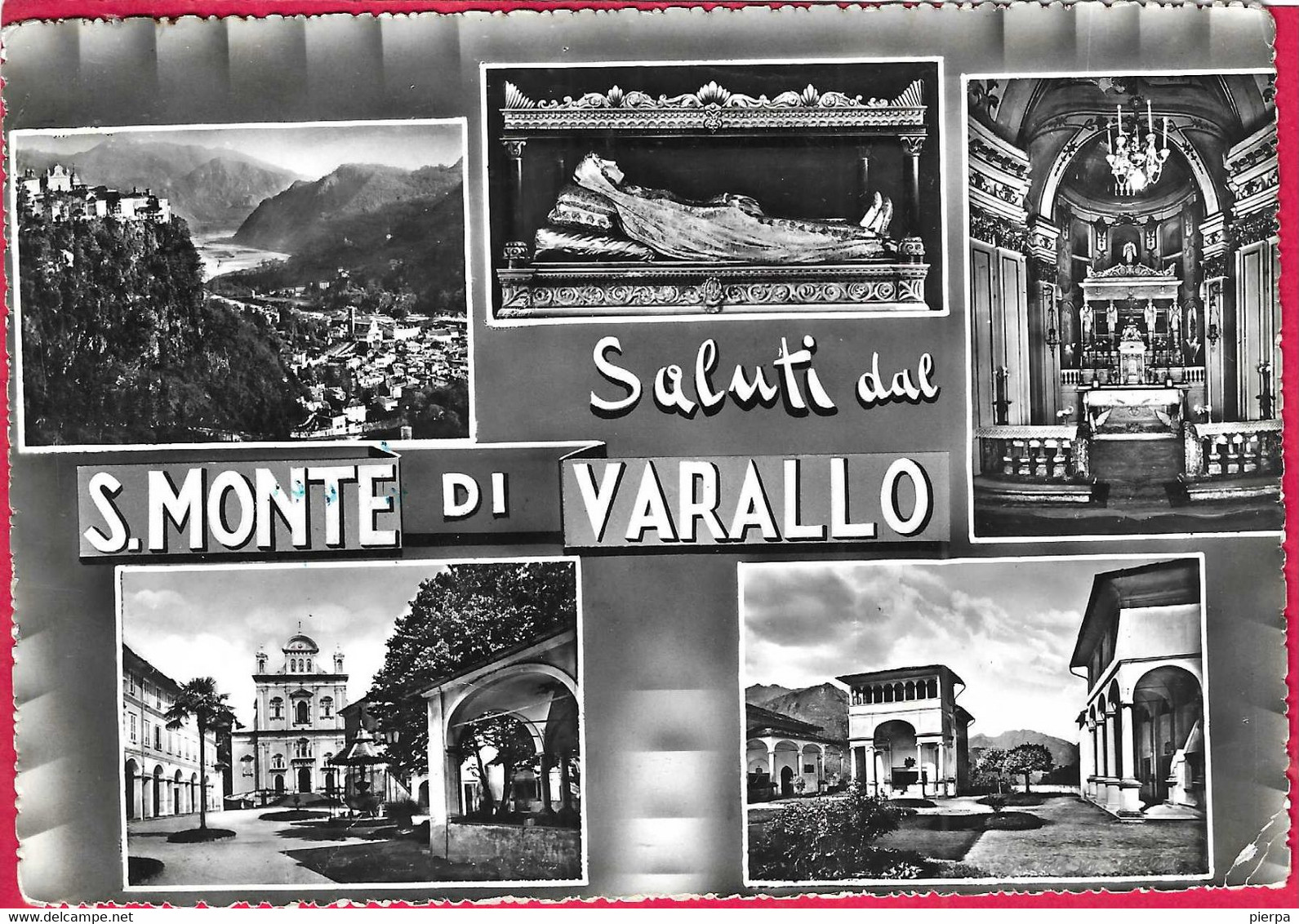 SALUTI DAL S. MONTE DI VARALLO - VIAGGIATA - Saluti Da.../ Gruss Aus...