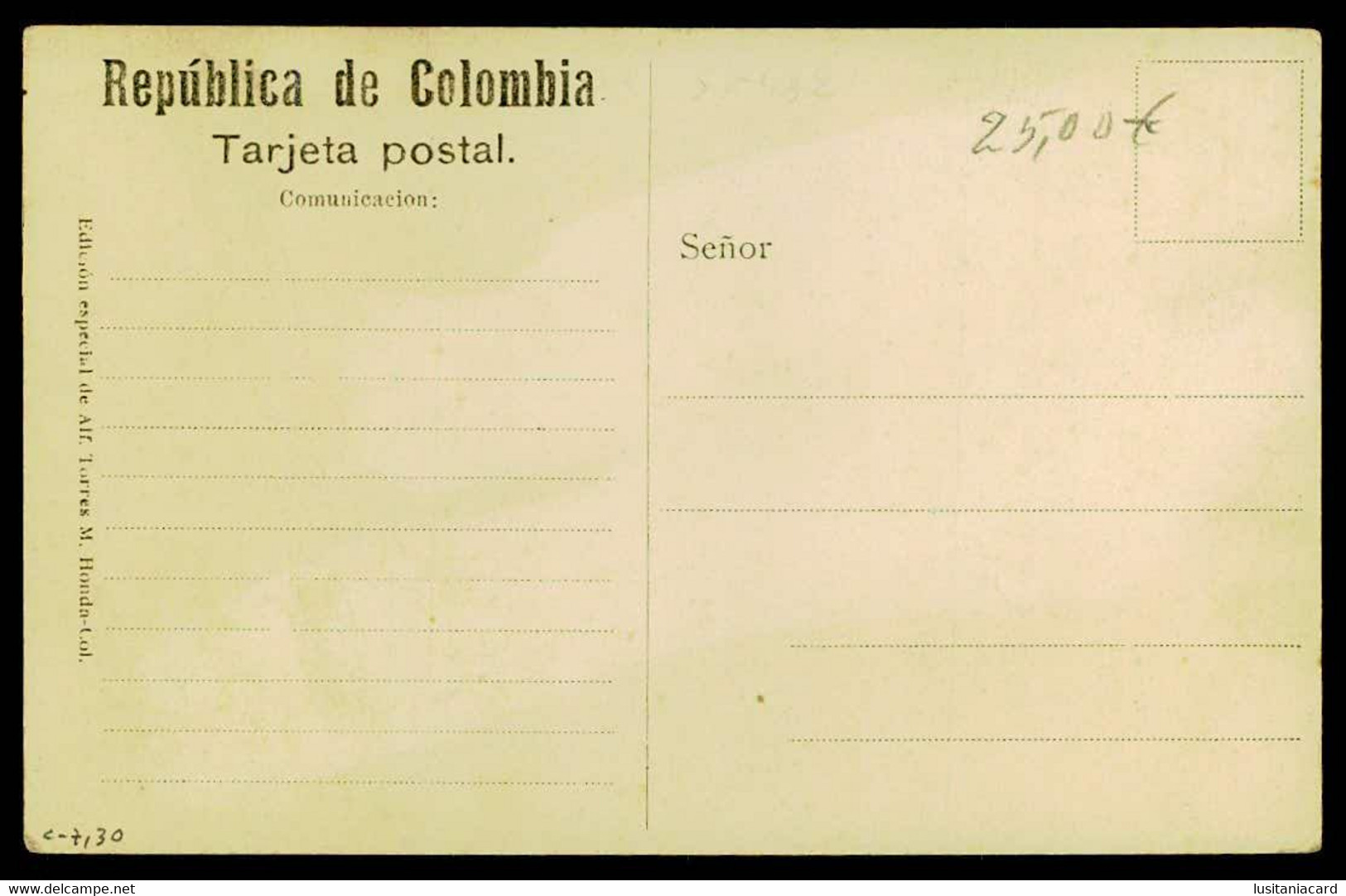 REPUBLIC OF COLOMBIA - HONDA - Calle Del Correo. ( Ed. Especial De Alf. Torres M. Honda-Col.) Carte Postale - Poste & Facteurs