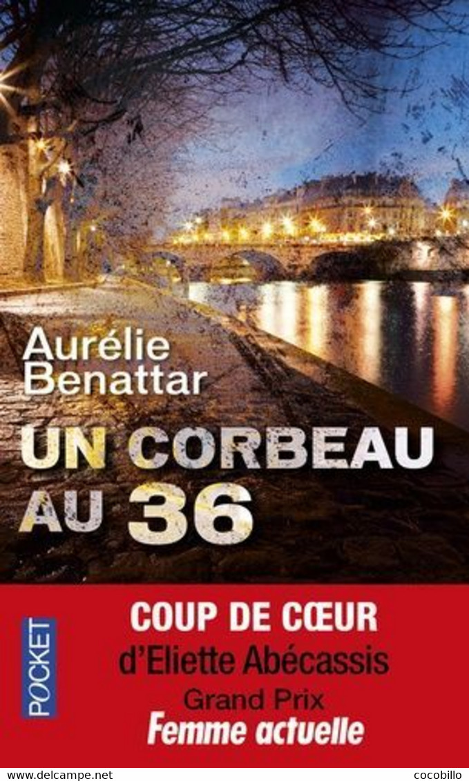 Un Corbeau Au 36 - D' Aurélie Benattar - Pocket - N° 15897 - 2014 - Schwarzer Roman