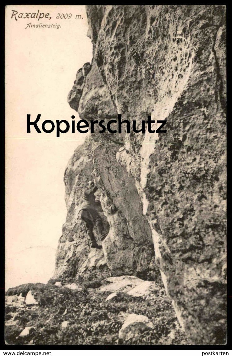 ALTE POSTKARTE KLETTERER AMALIENSTEIG RAXALPE RAX STEIERMARK Steig Climber Climbing Grimpeur Ansichtskarte Postcard Cpa - Riegersburg