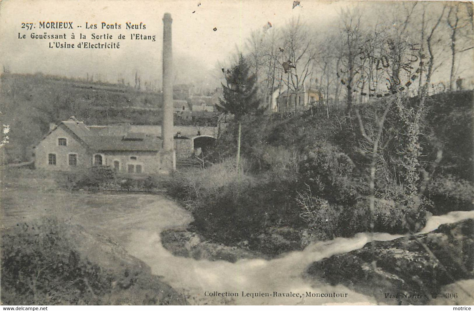 MORIEUX - Les Ponts Neufs, Le Gouëssant à La Sortie De L'étang, L'usine D'électricité. - Morieux