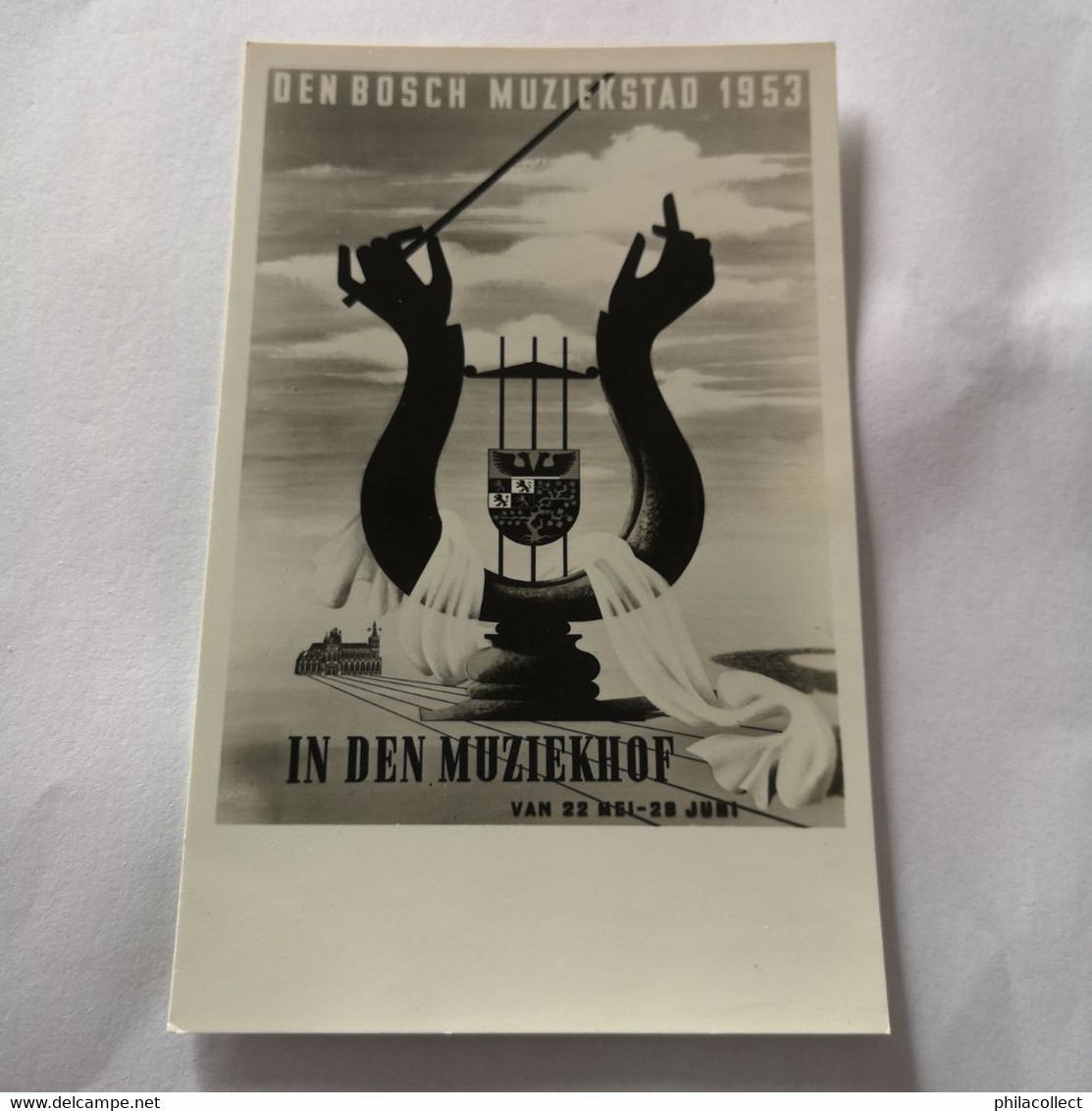 's Hertogenbosch (Den Bosch) Reklamekaart // Den Bosch Muziekstad 1953 (In Den Muziekhof 22 Mei - 28 Juni) 1953 - 's-Hertogenbosch