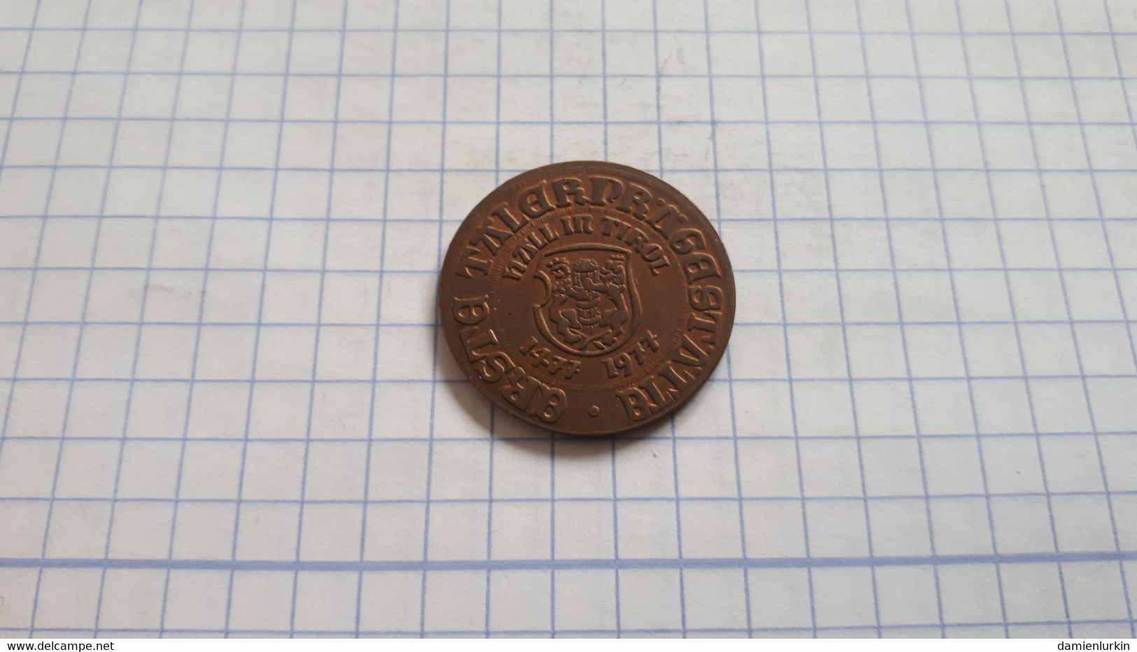 AUTRICHE JETON 500 ANS SIGISMUND ARCHIDUX AUSTRIE ERSTE TALER PRÄGESTÄTTE 1477-1977 HALL IN TIROL FRAPPE MEDAILLE 25.5MM - Adel