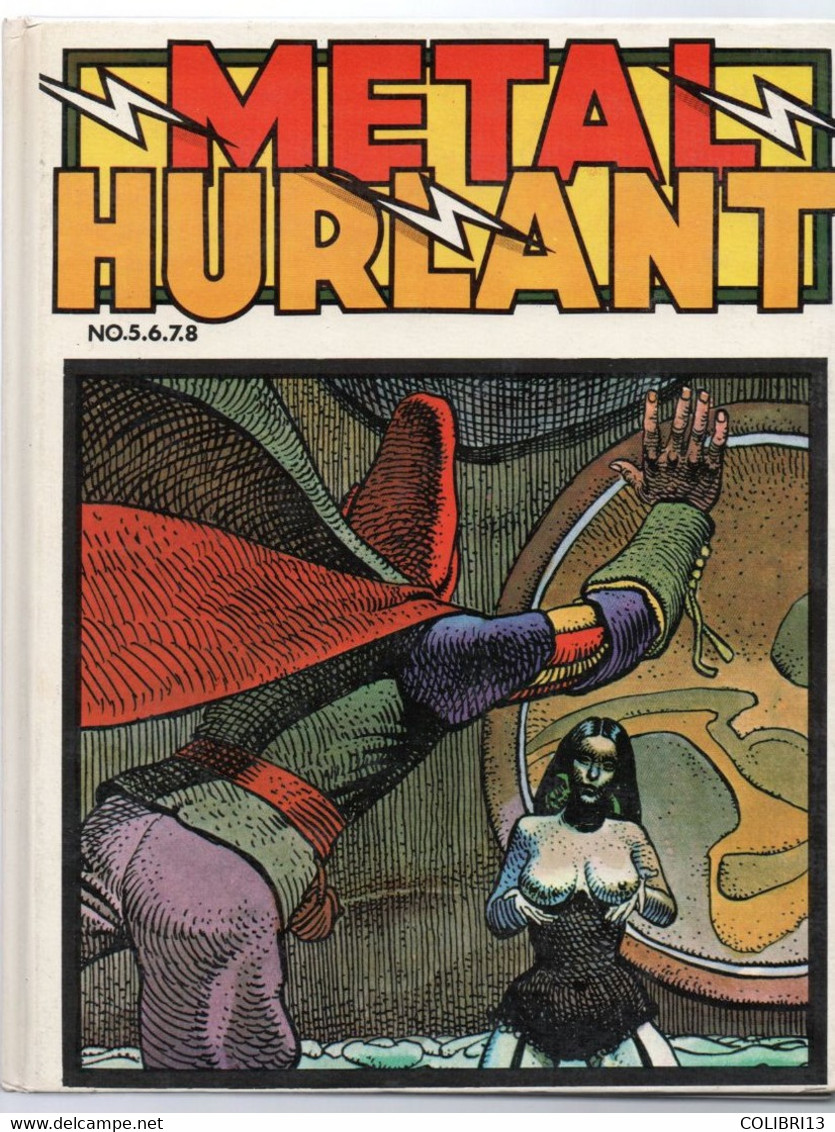 METAL HURLANT RECUEIL RELIE N° 5 6 7 8COMPLET  1976 BE - Métal Hurlant