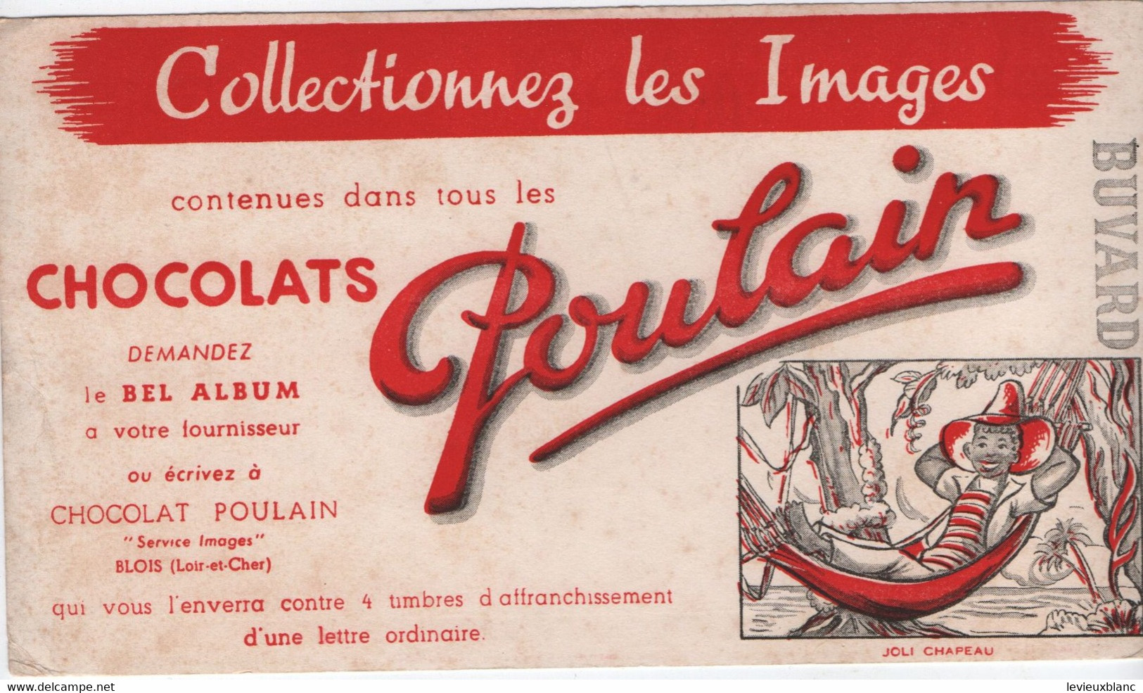 Buvard Ancien/CHOCOLATS  POULAIN/ Collectionnez Les Images / " Joli Chapeau "/BLOIS/ Vers 1950-1960        BUV531 - Cocoa & Chocolat