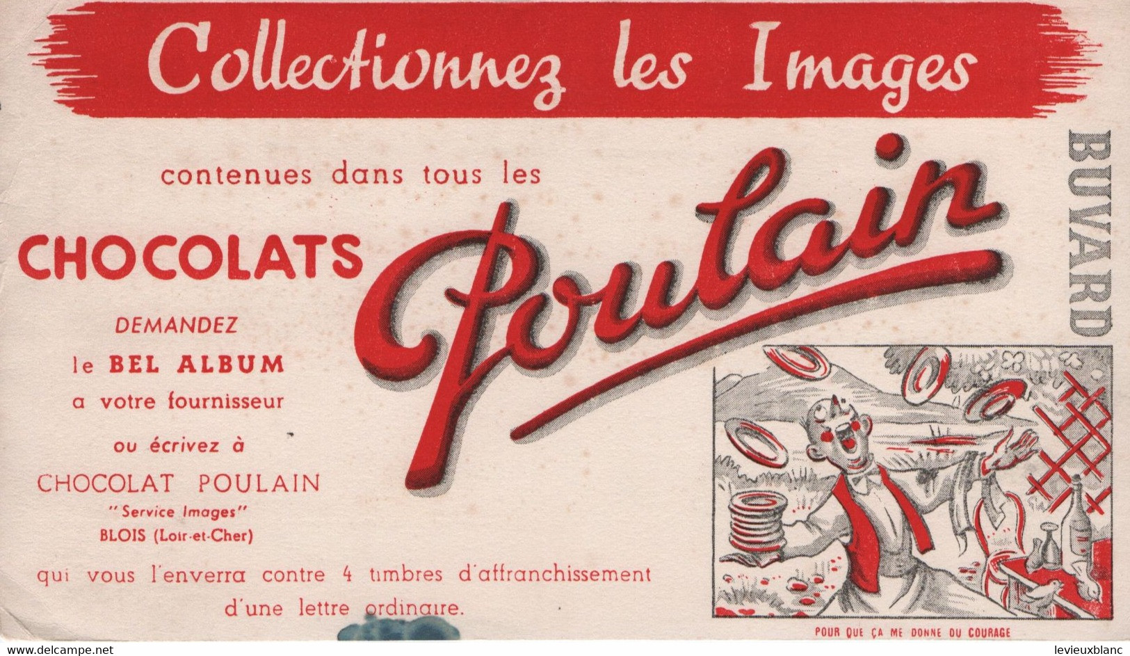 Buvard Ancien / CHOCOLATS POULAIN/Collectionnez Les Image/Pour Que ça Me Donne Du Courage /Vers 1960-1970        BUV532 - Kakao & Schokolade