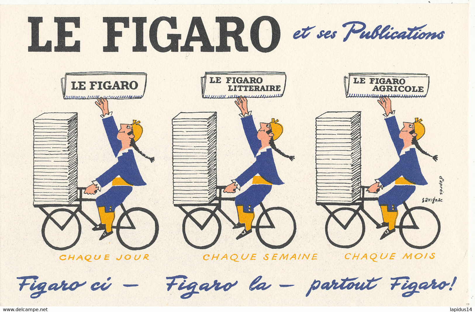 BU 2623  /   BUVARD   LE FIGARO    ( 21,00 Cm X 13,50 Cm) - Papeterie