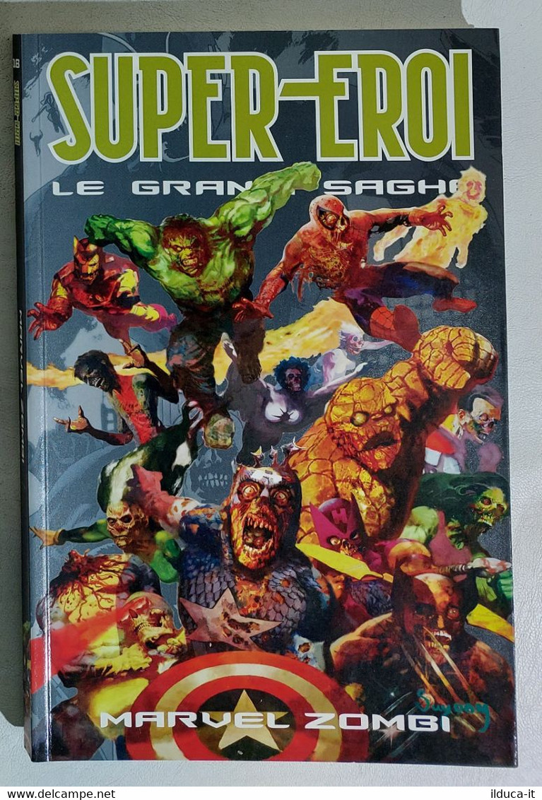 I111510 Supereroi Le Grandi Saghe N. 18 - Marvel Zombi - Super Héros