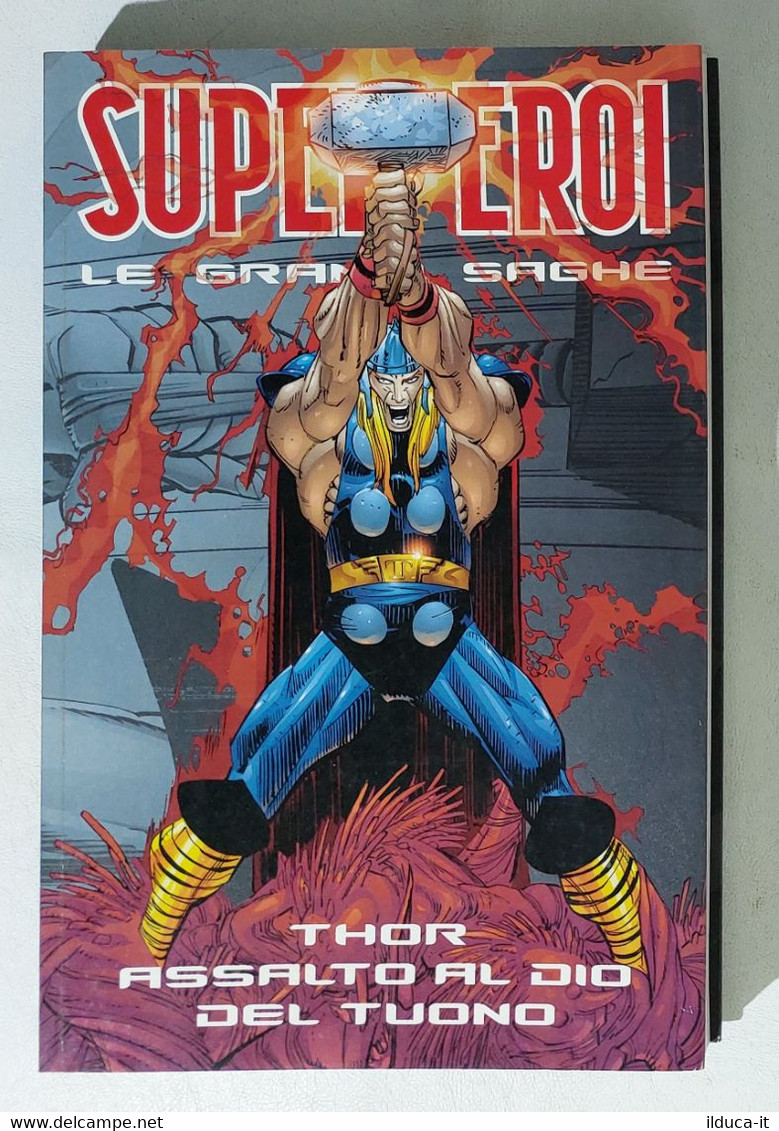 I111546 Supereroi Le Grandi Saghe N. 56 - Thor Assalto Al Dio Del Tuono - Super Heroes