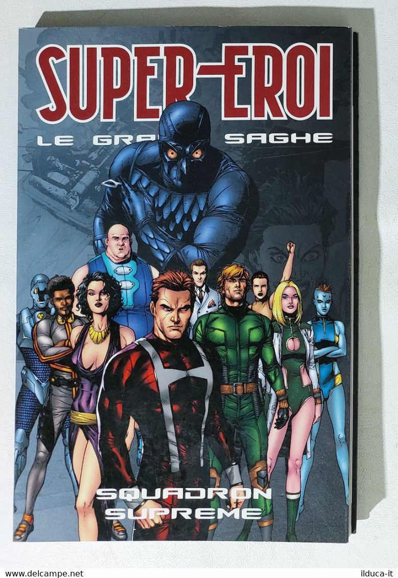 I111564 Supereroi Le Grandi Saghe N. 74 - Squadron Supreme - Super Eroi