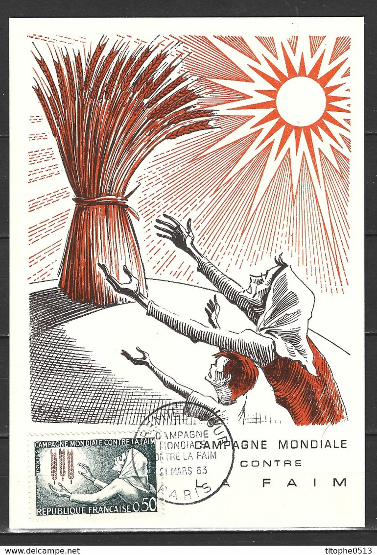 FRANCE. N°1379 De 1963 Sur Carte Maximum. Campagne Mondiale Contre La Faim. - Contra El Hambre