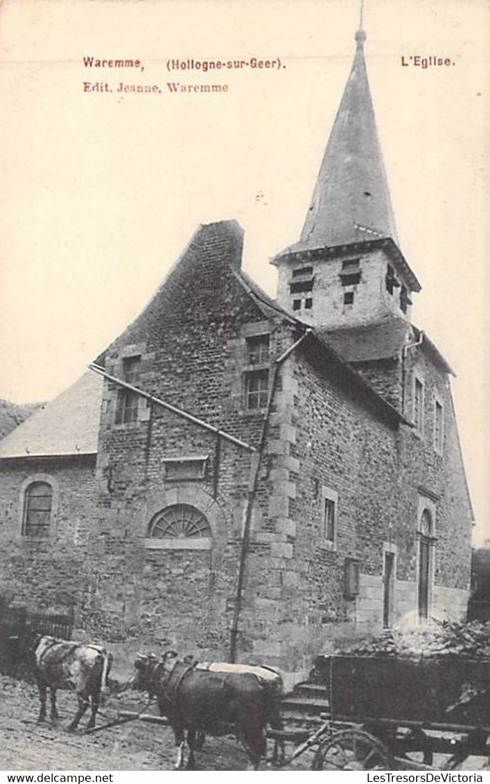 Belgique - Waremme - Hollogne Sur Geer - L'église - Clocher - Attelage - Boeuf - Carte Postale Ancienne - Waremme