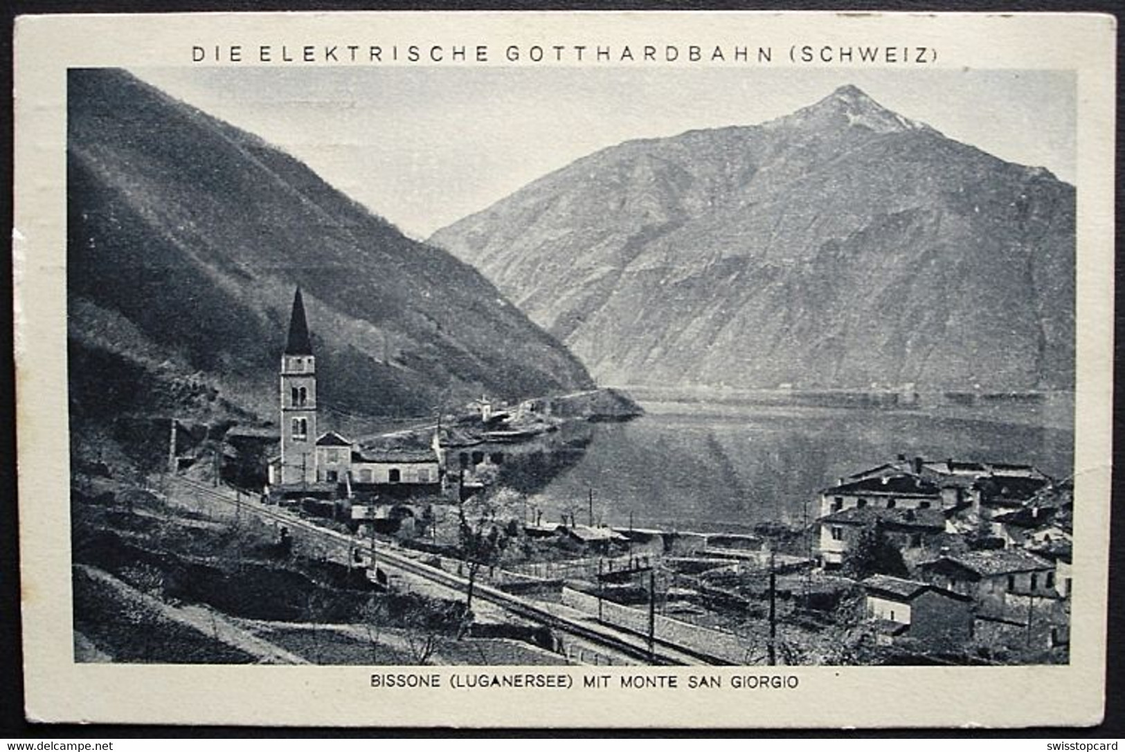 BISSONE (Luganersee) & Monte San Giorgio Gotthard-Bahn - Bissone