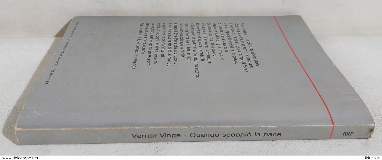15397 Urania N. 1012 1985 - V. Vinge - Quando Scoppiò La Pace - Mondadori - Science Fiction Et Fantaisie