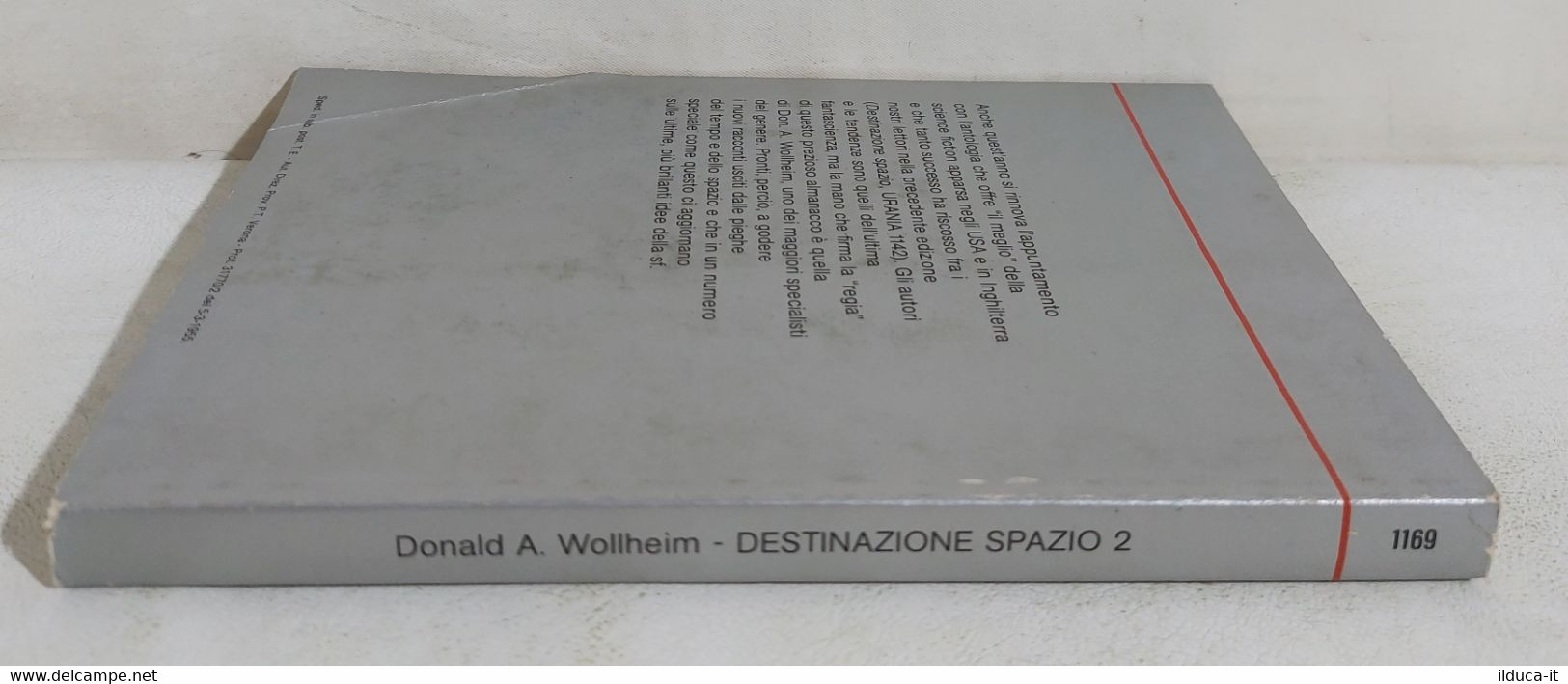 43211 Urania Speciale N. 1169 1991 - Wollheim - Destinazione Spazio 2 - Sciencefiction En Fantasy