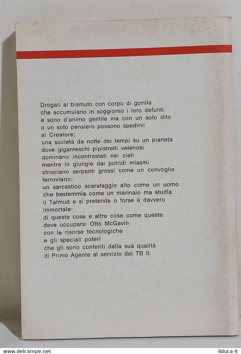 I111755 Urania N. 755 - Joe Haldeman - Al Servizio Del TB II - Mondadori 1978 - Ciencia Ficción Y Fantasía