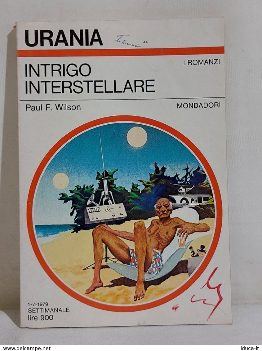 I111782 Urania N. 790 - Paul Wilson - Intrigo Interstellare - Mondadori 1979 - Ciencia Ficción Y Fantasía