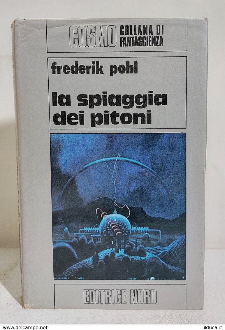 15475 Cosmo Argento N. 68 1977 I Ed. - F. Pohl - La Spiaggia Dei Pitoni - Science Fiction Et Fantaisie