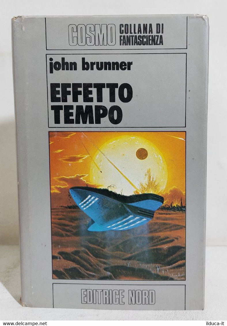 15478 Cosmo Argento N. 83 1979 I Ed. - J. Brunner - Effetto Tempo - Sci-Fi & Fantasy