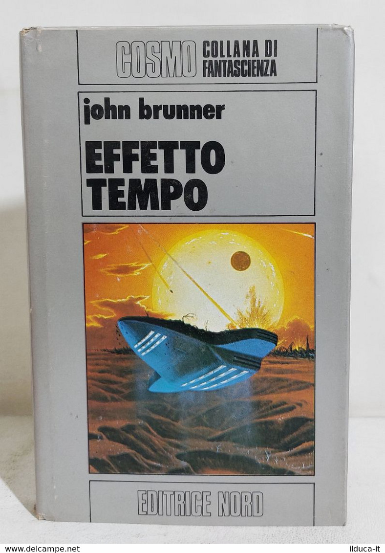 15478 Cosmo Argento N. 83 1979 I Ed. - J. Brunner - Effetto Tempo - Sciencefiction En Fantasy