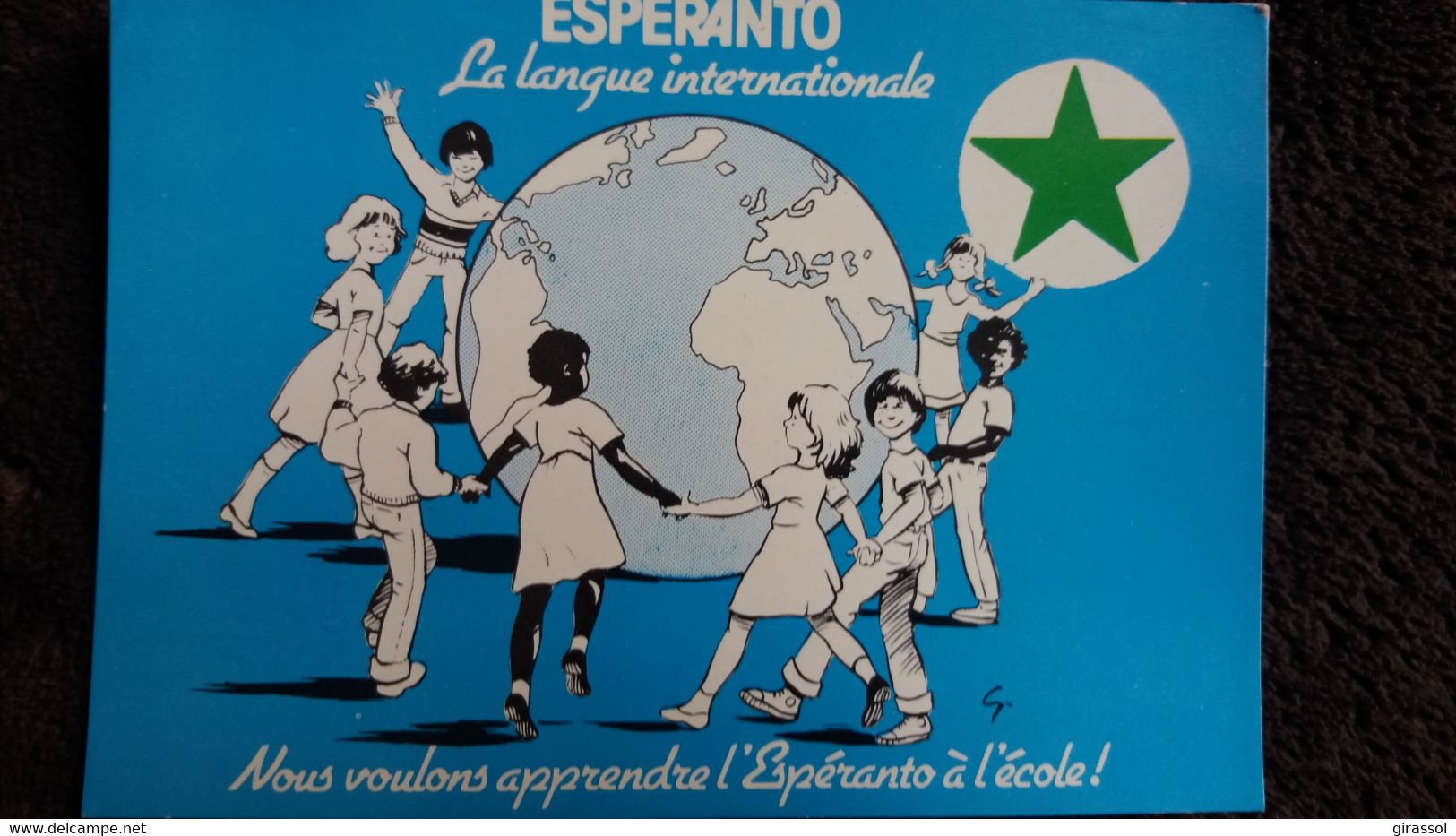 CPM ESPERANTO LANGUE INTERNATIONALE NOUS VOULONS APPRENDRE L ESPERANTO A L ECOLE MONDE RONDE  D ENFANTS - Esperanto