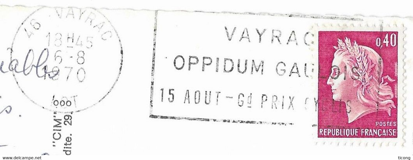 VAYRAC  LOT - VUE AERIENNE, DORDOGNE, CAMP CCAS - FLAMME OPPIDUM GAULOIS, GRAND PRIX CYCLISTE - A CIRCULEE EN 1970 - Vayrac