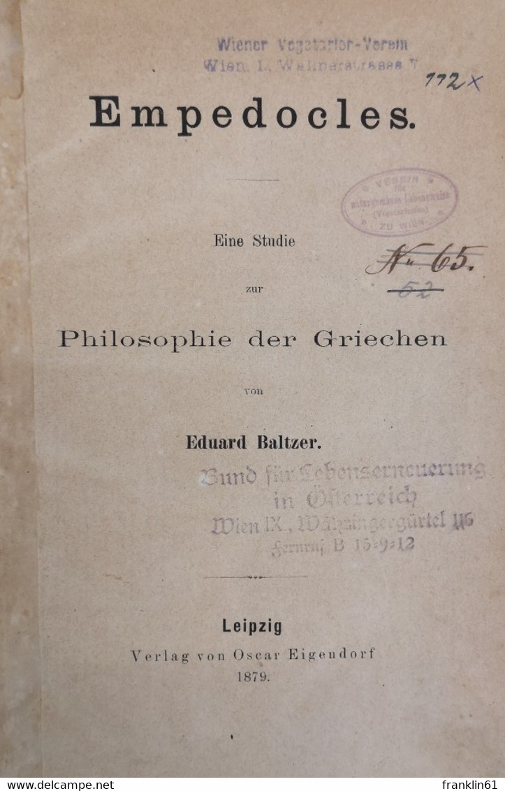 Empedocles. Eine Studie Zur Philosophie Der Griechen. - Philosophy