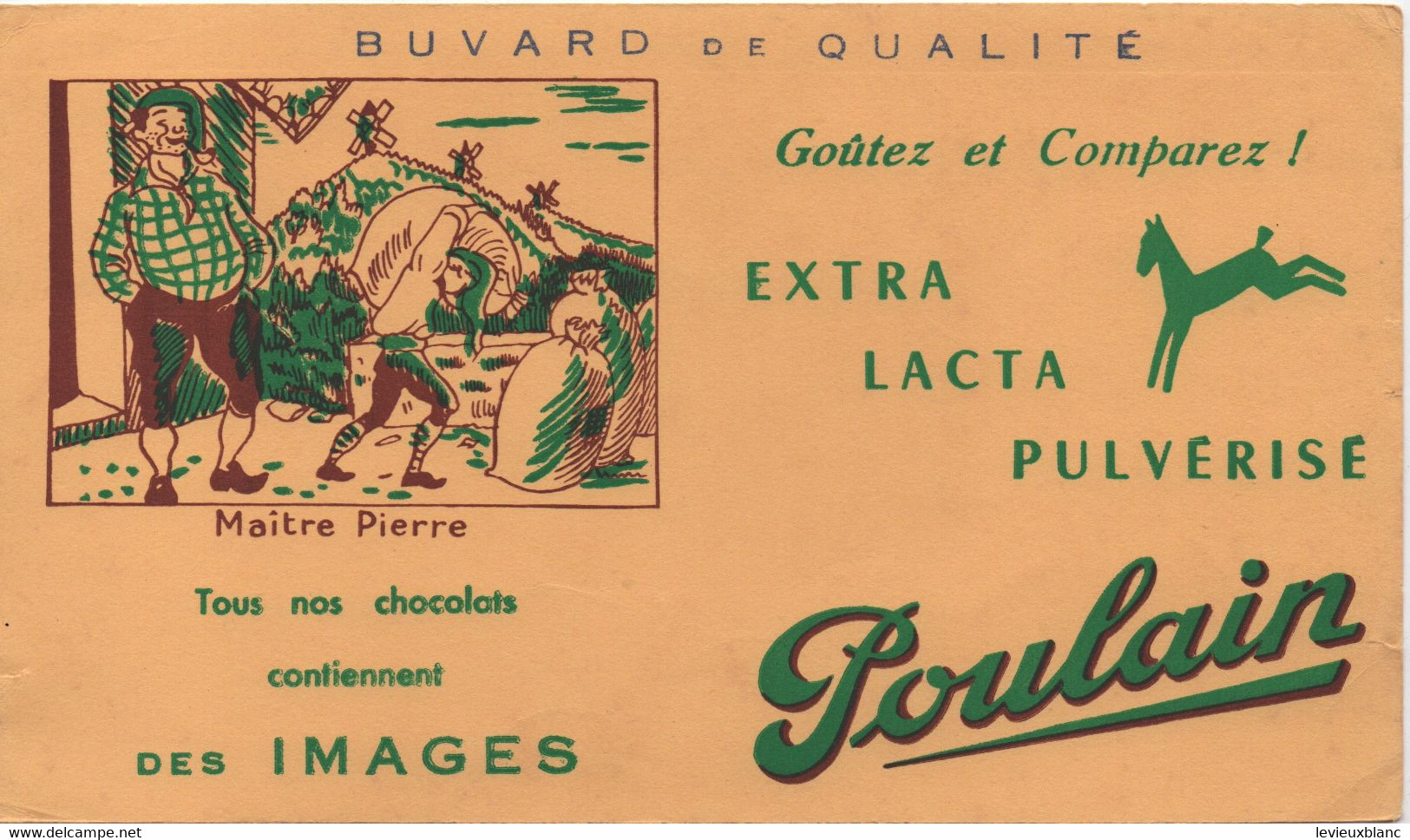 Buvard Ancien/CHOCOLATS POULAIN/Goutez Et Comparez/Extra Lacta/"Maitre PIERRE "/BLOIS/1955-65       BUV535 - Chocolade En Cacao