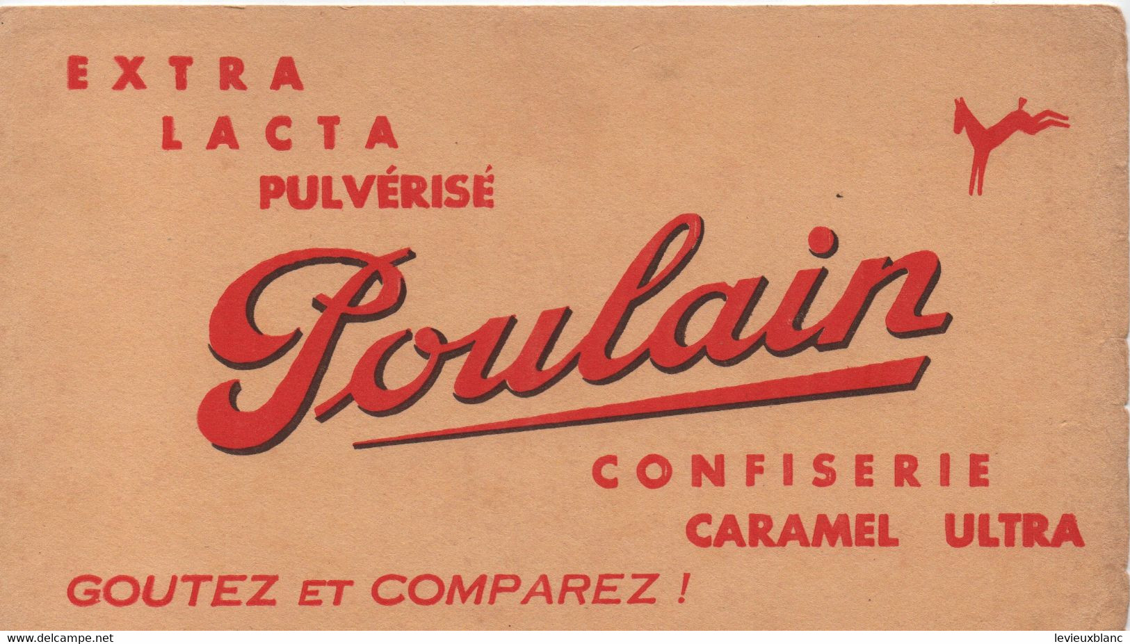 Buvard Ancien/CHOCOLATS POULAIN/Goutez Et Comparez//Extra Lacta/ Confiserie - Caramel Ultra/BLOIS/1955-65     BUV536 - Kakao & Schokolade
